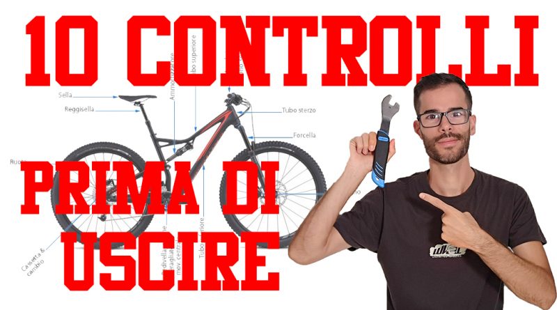 10 controlli MTB manutenzione periodica mountain bike officinasardabike
